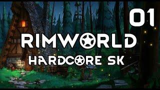 RimWorld | Hardcore SK | S01E01
