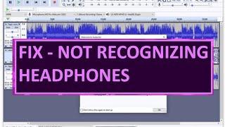 Audacity not recognizing headphones - EAZY FIX