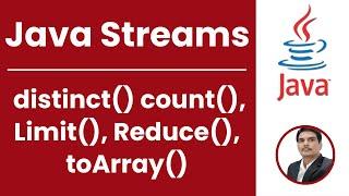 Java Streams Part 5 - Distinct | Count | Limit | Reduce, ToArray | Hands-On