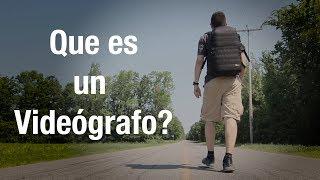 Qué es un videógrafo? que hace? | Filmmaking con Daniel