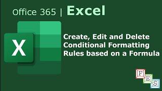 How to Create, Edit and Delete Conditional Formatting Rules in Excel - Office 365