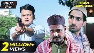 Mumbai का एक दिल दहलाने वाला Case | Latest Episode | Crime Patrol Series | Full Episode