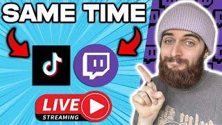 How To Stream On Twitch & TikTok At The SAME TIME!