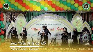 PENSI RELIGI KELAS 03 & 04 MI. MIFTAHUL ULUM SLAMBRIT | PERINGATAN MAULID NABI MUHAMMAD SAW. 1446 H.