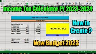 Income Tax Calculator FY 2023-2024 || How to Create Income Tax Calculator in Excel Sheet.