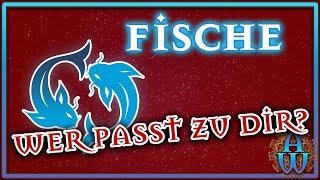 FISCHE - Astrologie - Welches Sternzeichen passt zu dir?