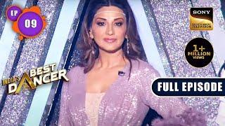 India's Best Dancer Season 3 | Best Ka Pehla Test | Ep 09 | Full Episode | 6 May 2023