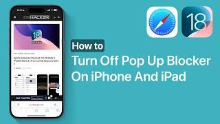 How To Turn Off Pop Up Blocker On iPhone or iPad