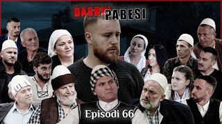 DASHNI DHE PABESI - Episodi 66 ( Tregime të Vjetra)