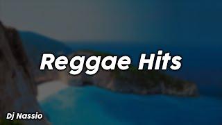 Reggae Hits - Dj Nassio