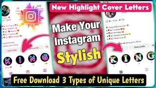 3 UNIQUE LETTERS - For Instagram Highlight Covers | King TECH