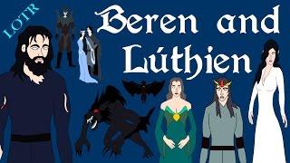 Lord of the Rings: Beren and Lúthien (Complete)