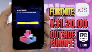 How To Download Fortnite Mobile V31.20.00 on IOS outside of the Europe