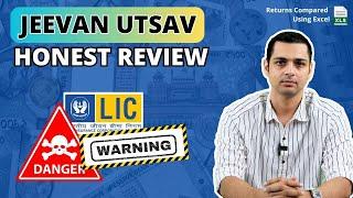 LIC Jeevan Utsav - Plan No. 871 (Honest Review) - Poor Real Returns | Proven with Excel in Hindi