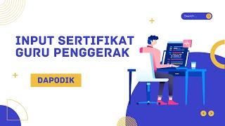 Tutorial Input Sertifikat Guru Penggerak di Dapodik