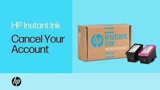 How to cancel your HP Instant Ink account| HP printers | HP | HP Support