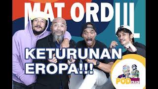 PODCRASH - MAT ORDUL : KUMPULAN ORANG-ORANG  "MUMET" DAN  "RUWET" ..WITH ISA BAJAJ,PAK NDUL,KUNANS