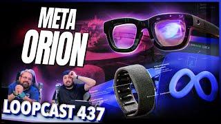 Meta ORION: o VERDADEIRO ÓCULOS de Realidade Aumentada! Loopcast 437!