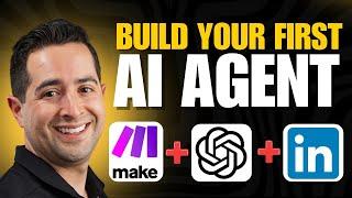 Build Your First AI Agent with Make.com & ChatGPT - Beginner’s Guide