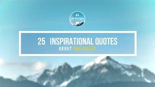 25 Inspirational Quotes about Positivity - Collection 1