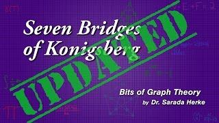 Graph Theory: 01. Seven Bridges of Konigsberg