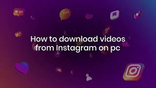 How to Download Videos from Instagram on PC | SmoothDownloader  #downloadinstagramvideos #instagram