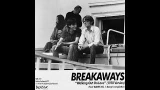 The Breakaways - House on the hill