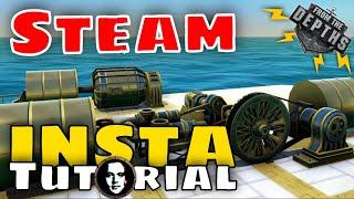 From The Depths INSTANT Tutorial: Steam Engines & Steam Power