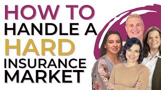 How To Handle A Hard Insurance Market | Your Agency's Growth Strategy