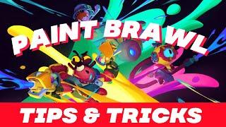 PAINT BRAWL TIPS & TRICKS -- BRAWL STARS | SACTAP THE SALTY