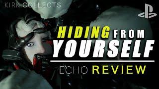 Echo | PS4 Review By Kirk Collects