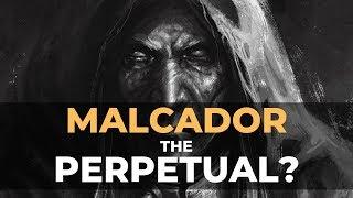 MALCADOR THE PERPETUAL?