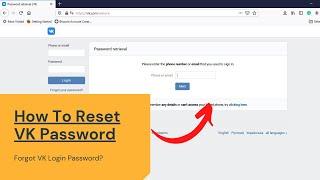 How To Reset VK.com Password | Reset VK Account