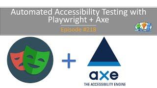 Automated Accessibility Testing with Playwright + Axe (#218)