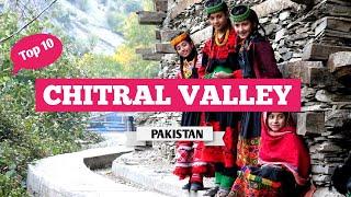 Top 10 Places to visit in Chitral Valley | Pakistan Tourism| Vlog:85