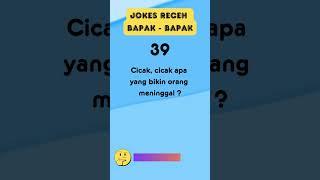 Jokes bapak bapak receh dan lucu part 9