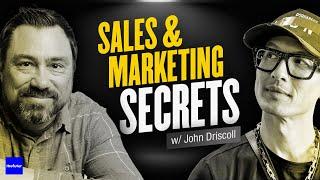 Secrets to Improve Your Sales and Marketing w/ John Driscoll