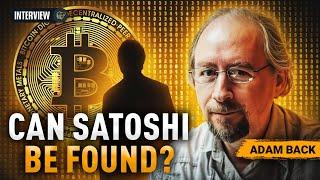 The Truth About Satoshi Nakamoto: Adam Back Explains