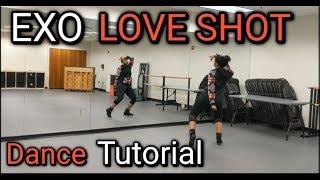 EXO 엑소 "Love Shot" - DANCE TUTORIAL PT.1