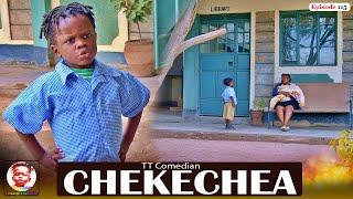 TT Comedian Episode CHEKECHEA _ EPISODE 114