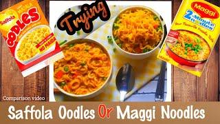 #oodles New Saffola Oodles OR Maggi Noodles which one is better you decide #TryingOodles