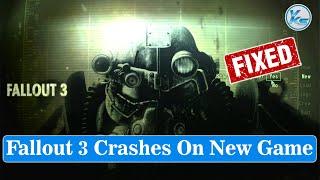  How To Fix Fallout 3 Crashes On New Game (Windows 11/10/8/7)