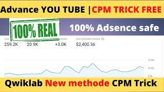 YouTube CPM Work New Trick 2022 |Qwiklabs Cpm Work Full Course | New Trick  Increase YouTube Revenue