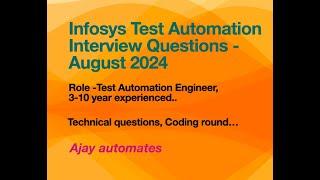 Infosys Test Automation Interview questions & Answers - 2024