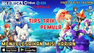 KEJAR CUAN !! CARA MENYELESAIKAN MISI HARIAN DI GAME GRATIS IDLE LUCA