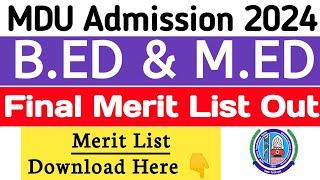 Mdu Bed final merit list out 2024 | Mdu Med final merit list out 2024 |Mdu bed admission update 2024