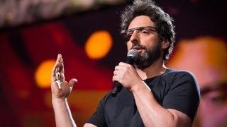 Sergey Brin: Why Google Glass?