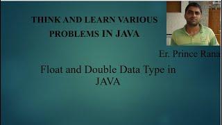 Float and Double Data Type in JAVA