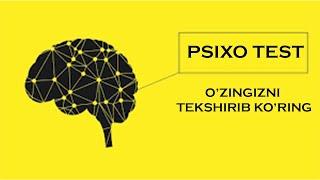 PSIXO TEST | BU TESTLAR SIZNI KIMLIGINGIZNI AYTADI