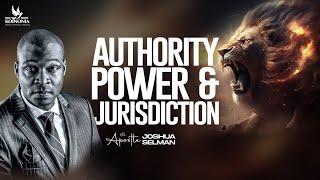 AUTHORITY, POWER AND JURISDICTION ||ACTIVATE CON. 2023||HOTR PORT HARCOURT-NIGERIA||APOSTLE SELMAN